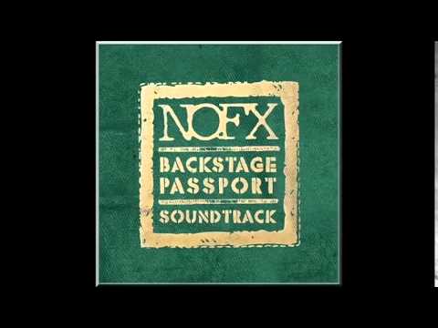 NOFX - Backstage Passport Soundtrack (2014) - YouTube