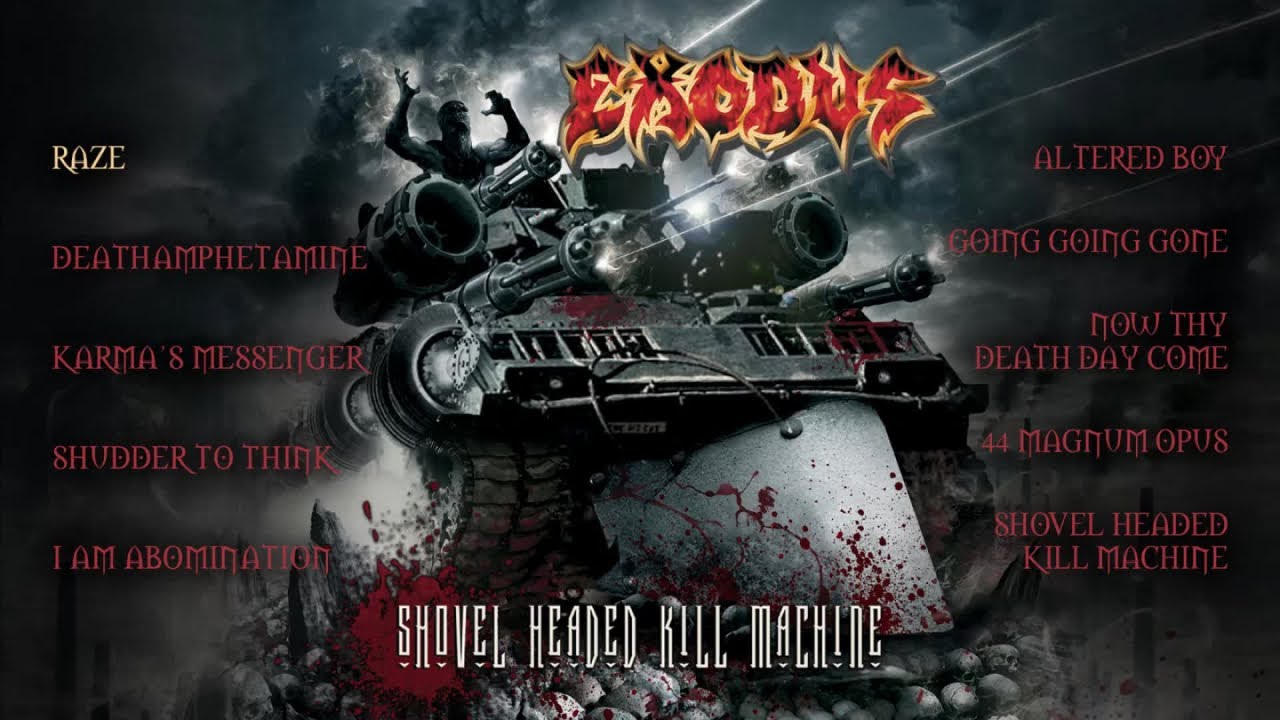 EXODUS - Shovel Headed Kill Machine (OFFICIAL FULL ALBUM STREAM