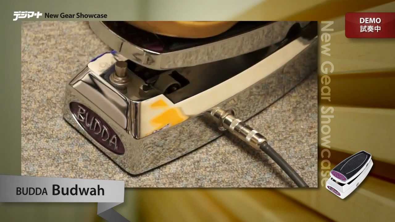 デジマートNew Gear Showcase】BUDDA / Budwah - YouTube