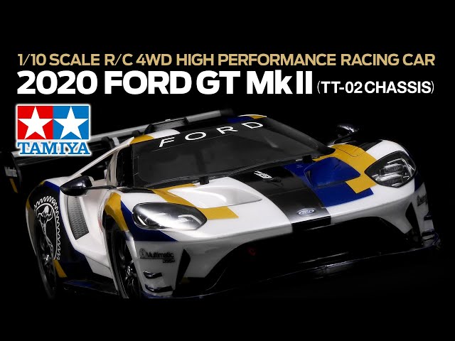 TAMIYA 1/10 R/C 2020 Ford GT Mk II（TT-02）タミヤ 2020 フォード GT