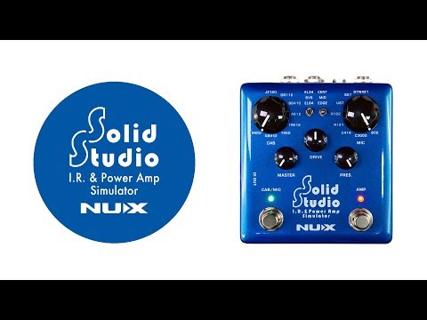 NUX | Solid Studio I.R. & Power Amp Simulator - YouTube