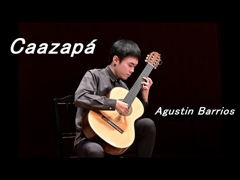 Caazapa~カアサパ Agustin Barrios Mangore(アグスティン・バリオス