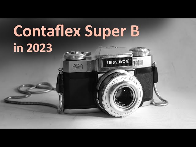 Zeiss Ikon Contaflex Super B - Using a Film Camera in 2023 - YouTube