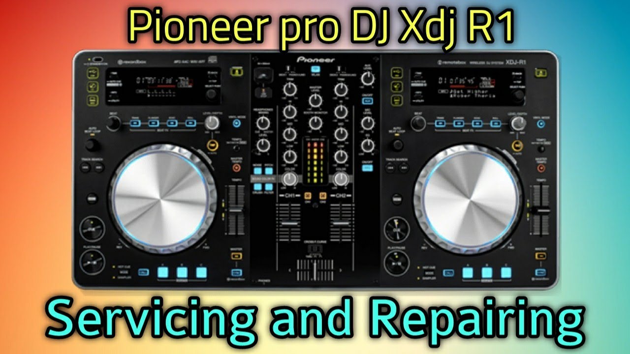 Pioneer Pro DJ Xdj R1 || Servicing and Repairing || Halder