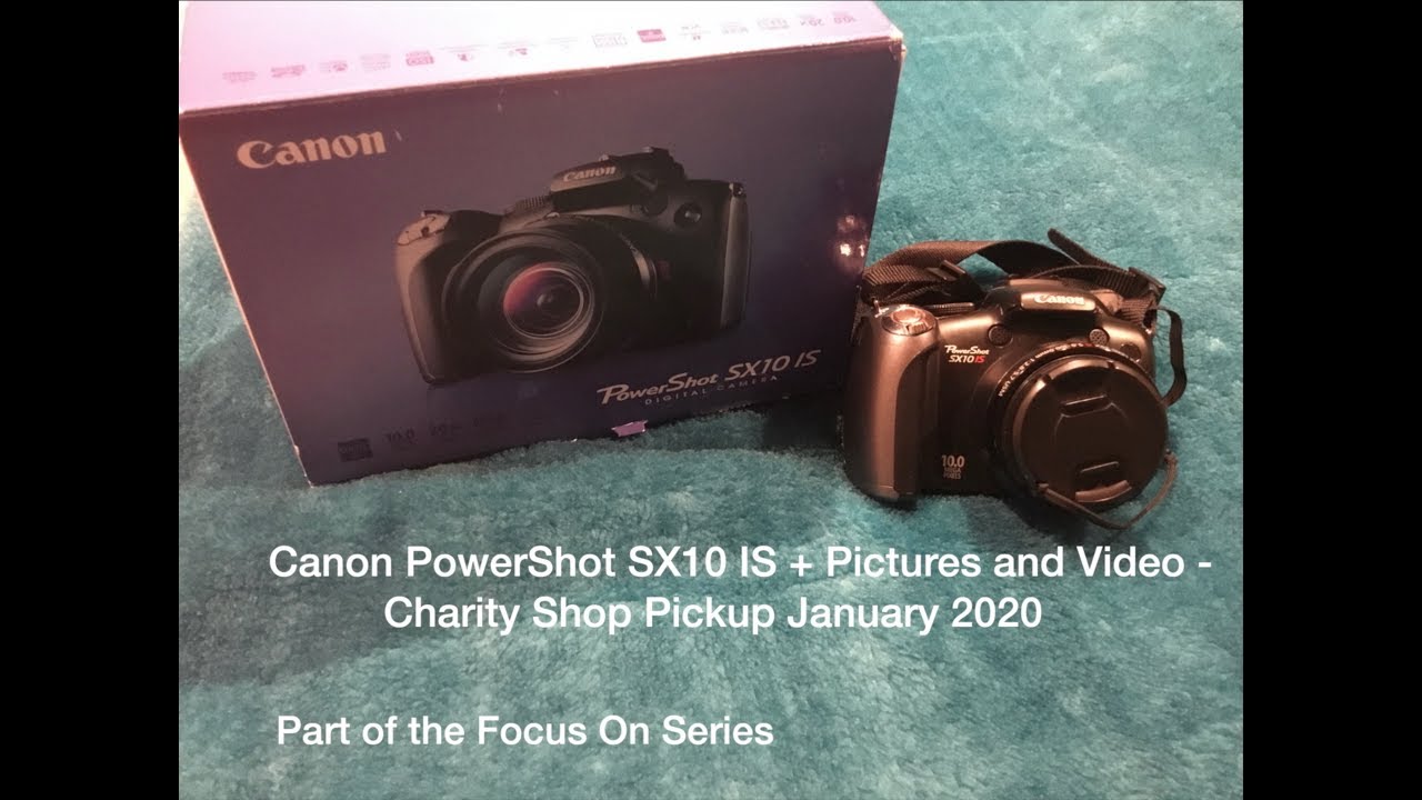 Canon PowerShot SX10 IS + Pictures and Video - January 2020 - YouTube
