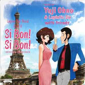 Yuji Ohno & Lupintic Six with Friends – Lupin The Third Part V Si