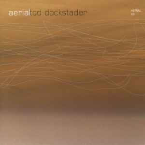 Tod Dockstader – Aerial #1 – Box Set (Limited Edition): CD, 2005