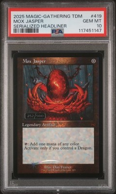 2025 MTG TARKIR: DRAGONSTORM SERIALIZED HEADLINER #419 MOX JASPER