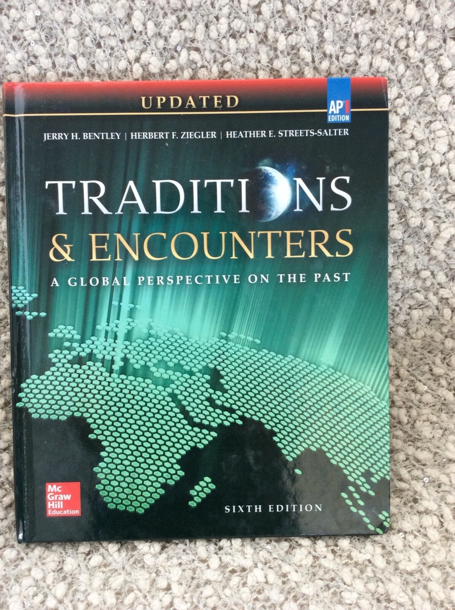 Bentley, Traditions & Encounters: A Global Perspective on the Past