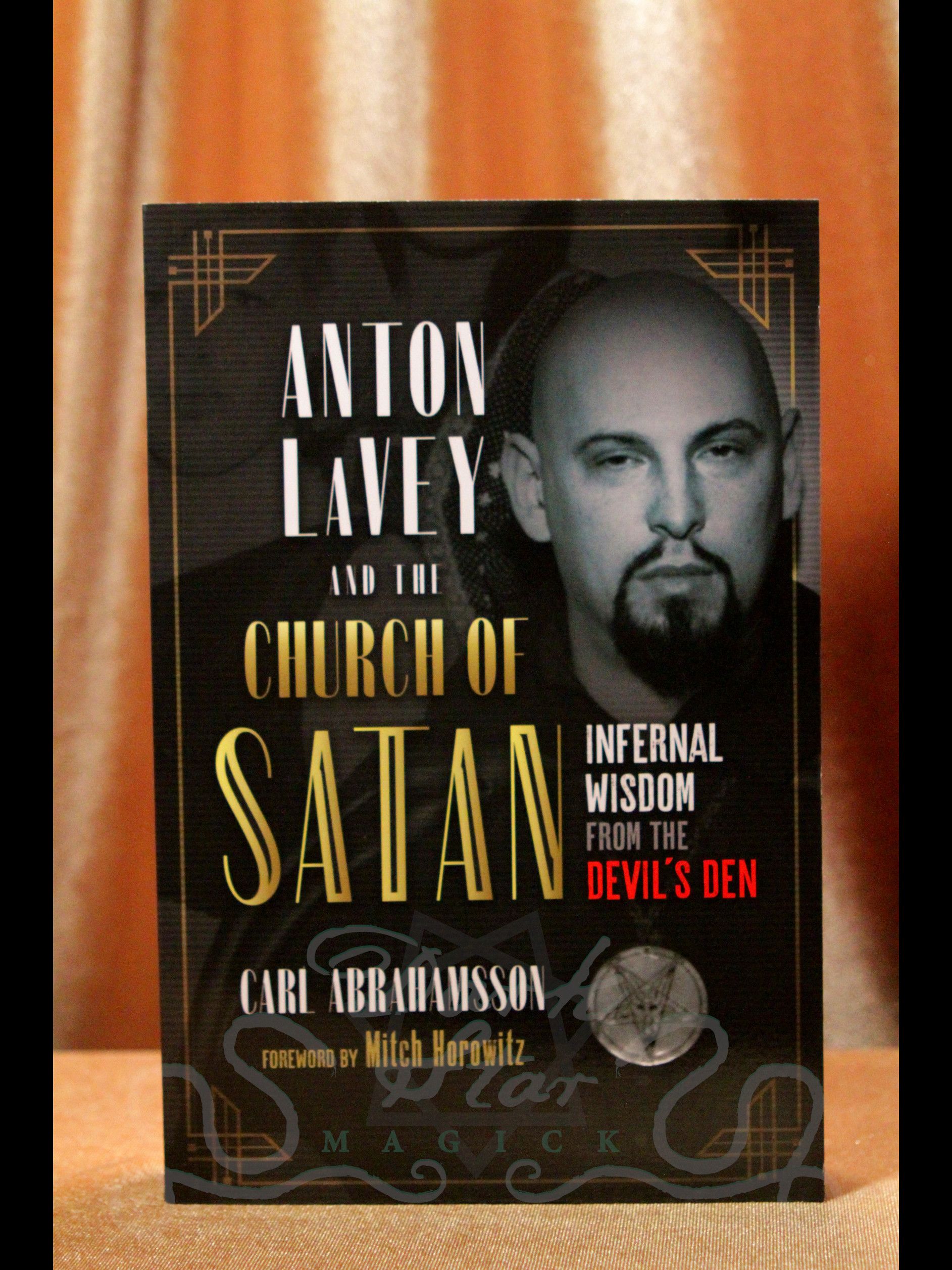 Anton LaVey and the Church of Satan - Dark Star Magick