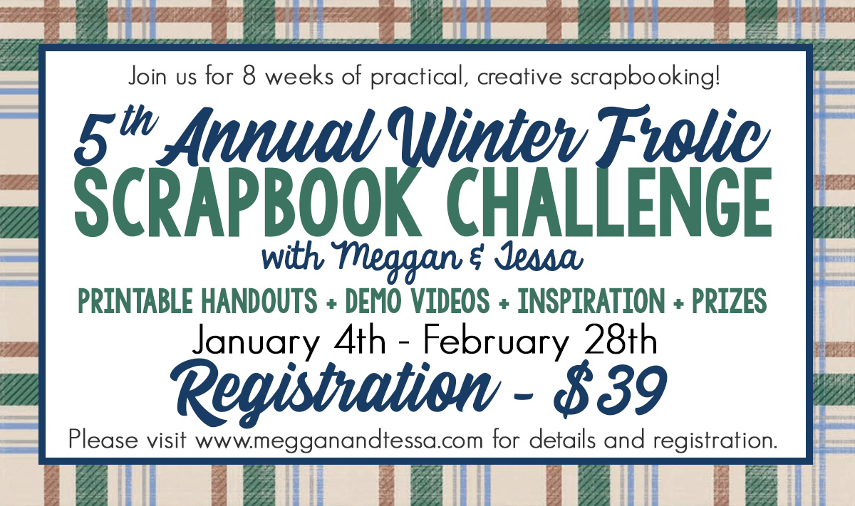 Scrapbooking with Meggan & Tessa