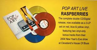 Without a Doubt, Raspberries' 'Pop Art Live' Is My Favorite