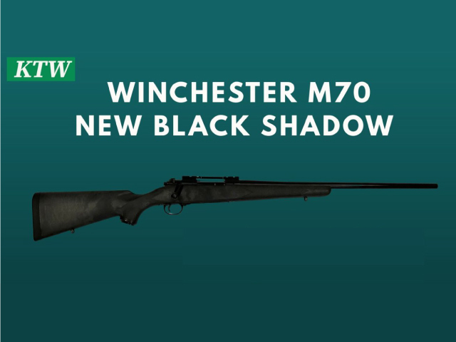 KTW】 ウィンチェスター M70 NEW ブラックシャドウ