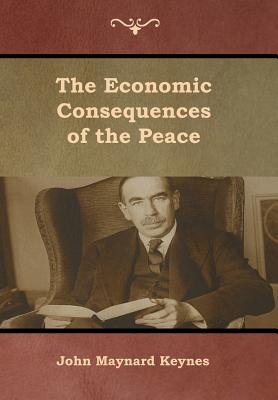 The Economic Consequences of the Peace (Hardcover) | Third Place Books
