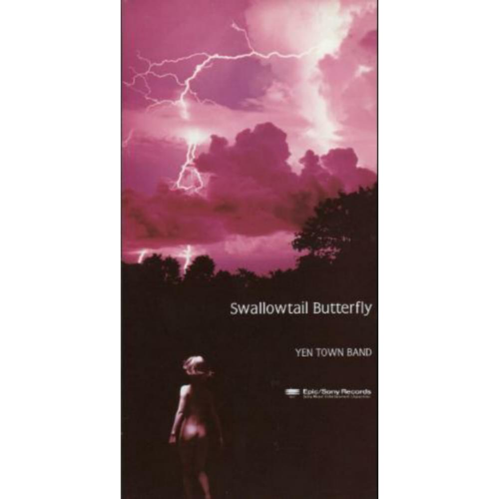 YEN TOWN BAND – Swallowtail Butterfly 〜あいのうた〜 Lyrics