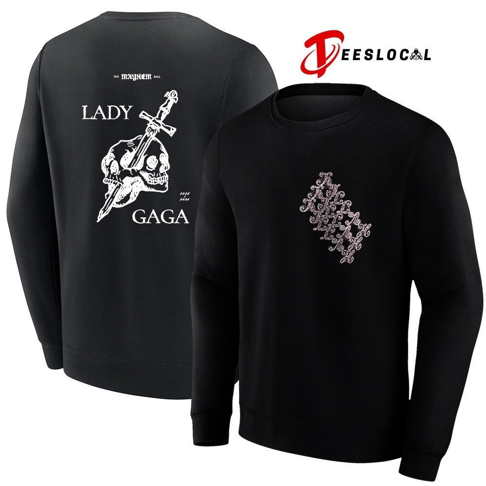 Lady Gaga the Mayhem Ball 2025 2026 skull shirt, hoodie, sweater