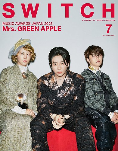 SWITCH（スイッチ） Vol.43 No.7 (発売日2025年06月20日) | 雑誌/定期