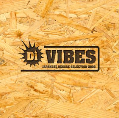 Di VIBES ～Japanese Reggae Selection 2002～ | HMV&BOOKS online