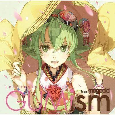 EXIT TUNES PRESENTS GUMism from megpoid | HMV&BOOKS online - QWCE-188