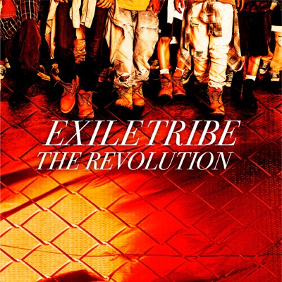 THE REVOLUTION : EXILE TRIBE | HMV&BOOKS online - RZCD-59658