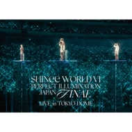 SHINee WORLD Ⅵ LIVE in TOKYO DOME DVD LIVE Blu-ray&DVD 「SHINee