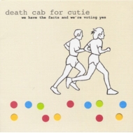 レコード｜Death Cab For Cutie (デス・キャブ・フォー・キューティー