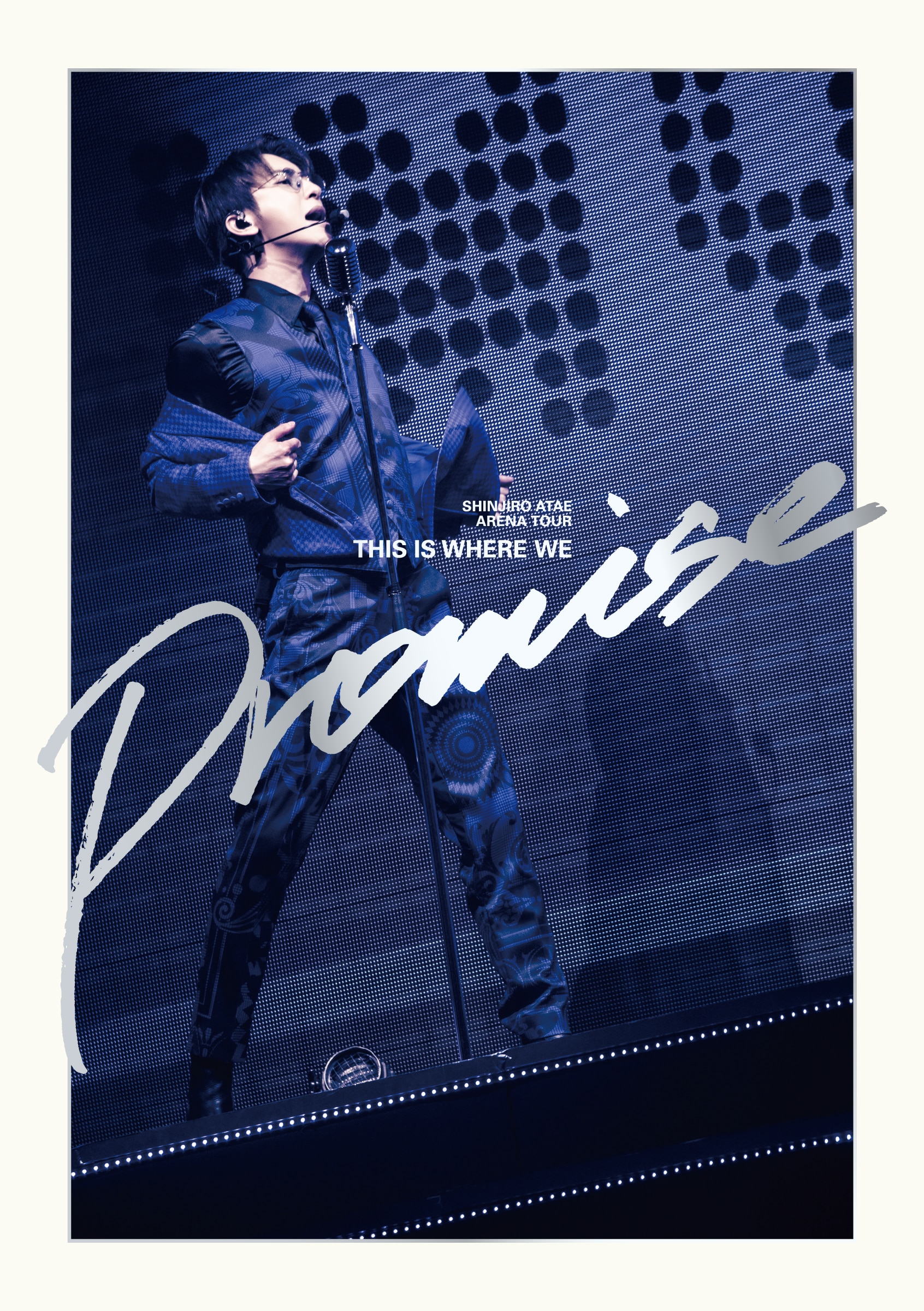 與 真司郎(AAA)アーティスト活動休止前最後のLIVE映像作品 「SHINJIRO