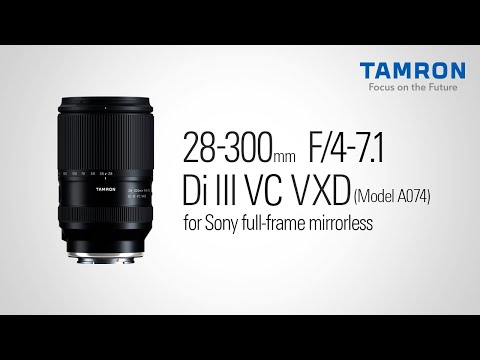 カメラレンズ 28-300mm F/4-7.1 Di III VC VXD（Model A074S） [ソニー