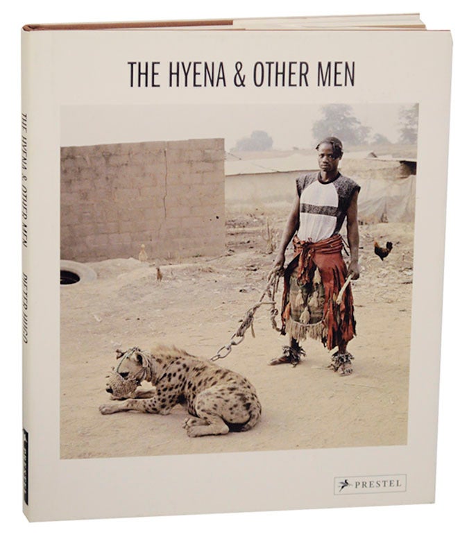 The Hyena & Other Men | Pieter HUGO, Adetokunbo Abiola