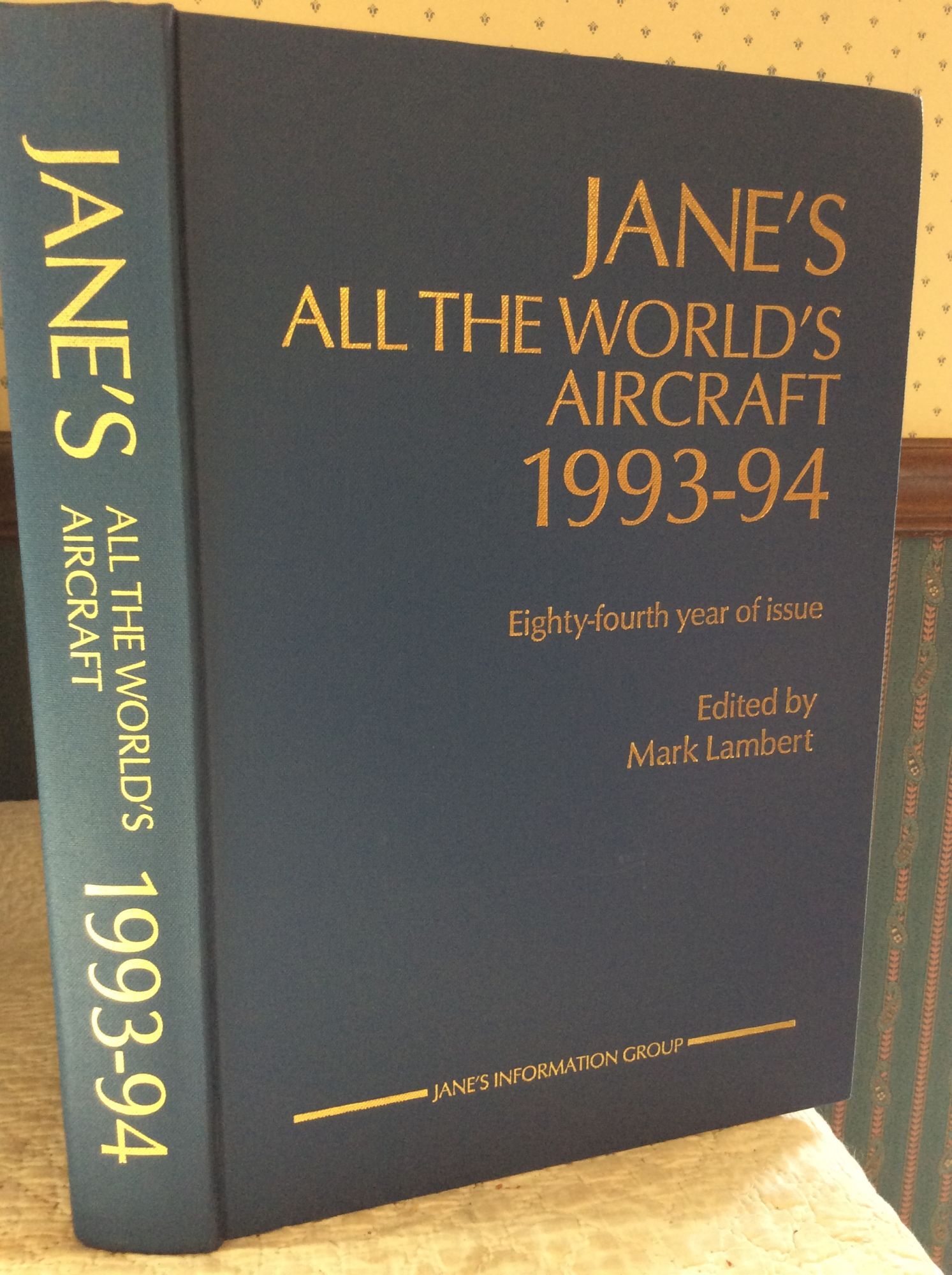 JANE'S ALL THE WORLD'S AIRCRAFT 1993-94 | ed Mark Lambert