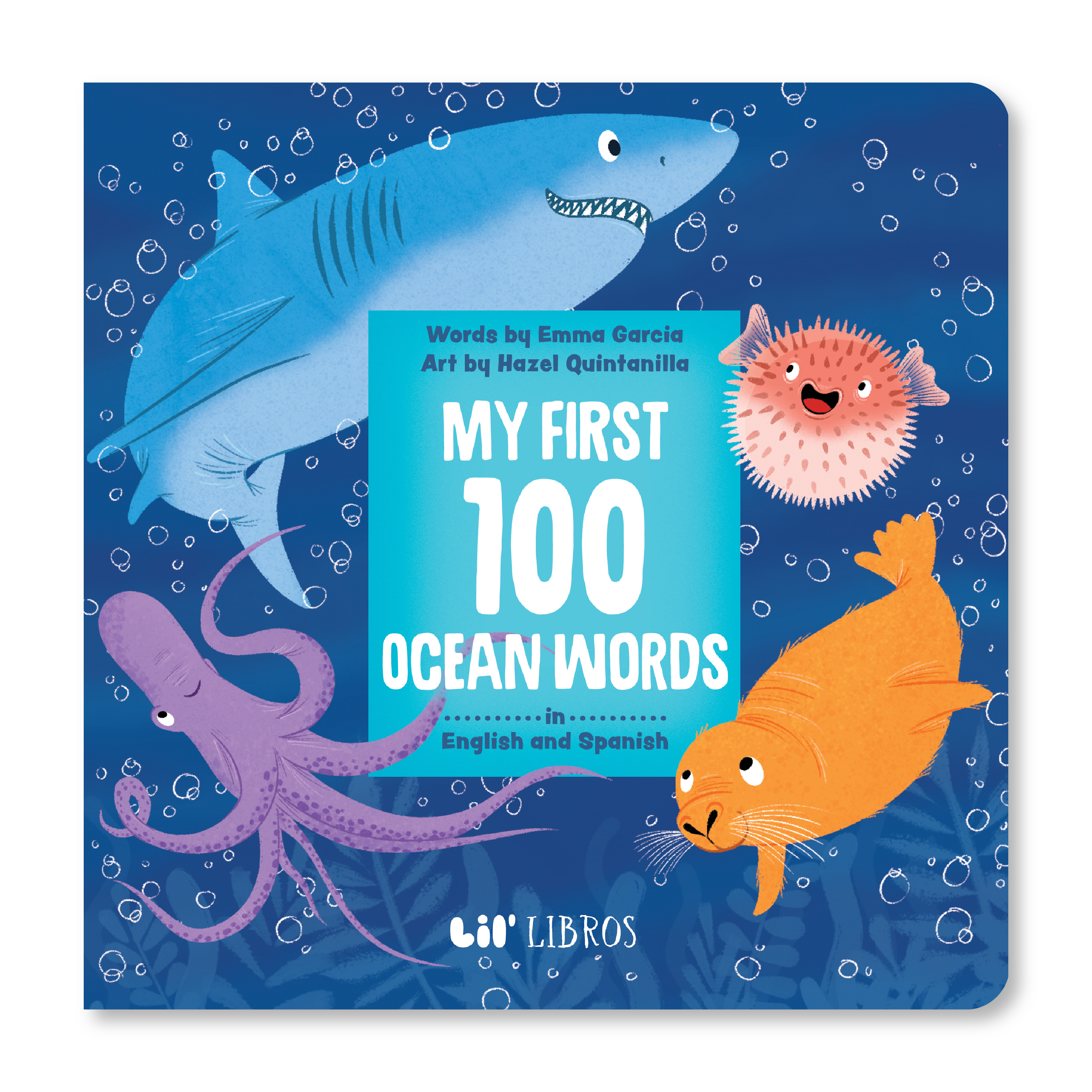 My First 100 Ocean Words in English and Spanish (Bilingual English and
