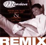 Monica / Before You Walk Out Of My Life (1995) : SOUL FOOD, SOUL LIFE
