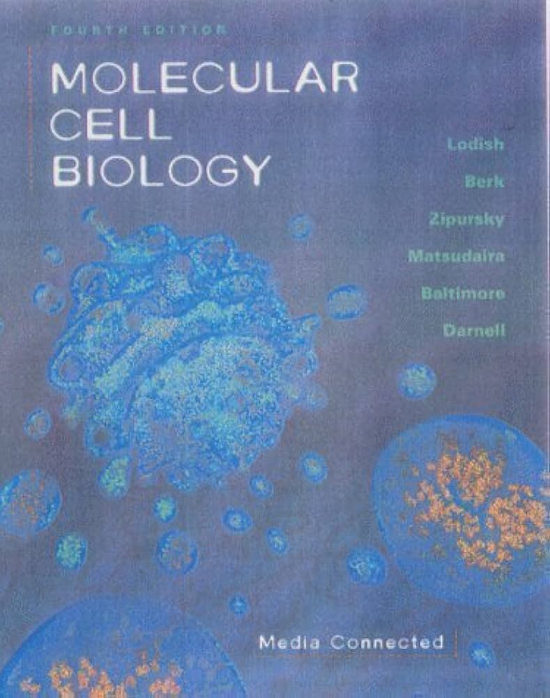 Molecular Cell Biology 4th ed 4th (fourth) Revised Edition by