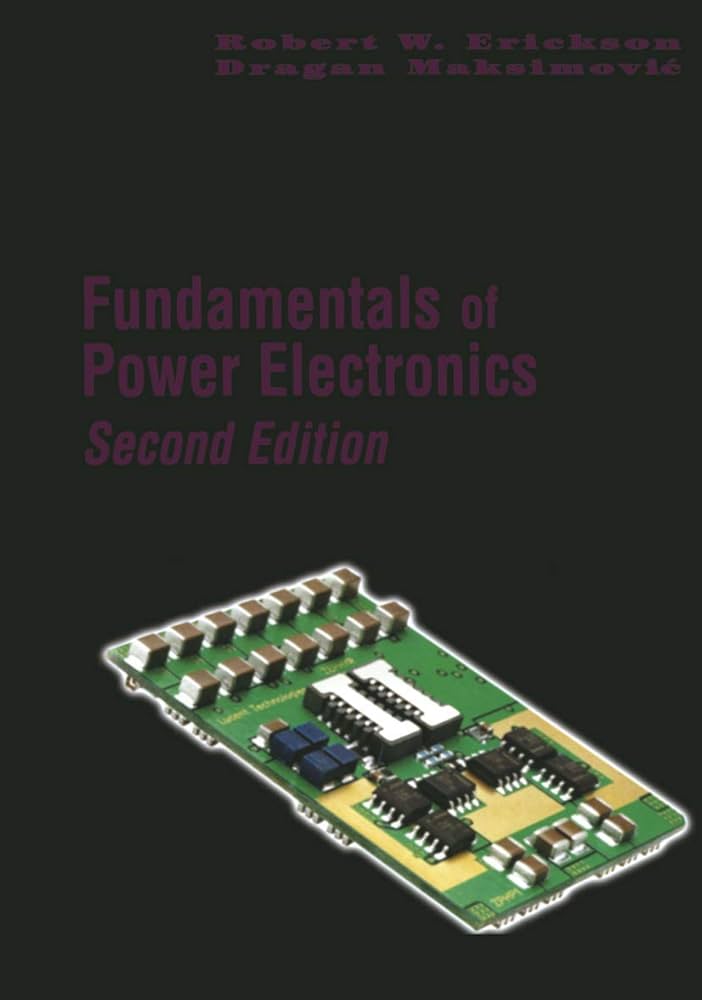 Amazon.co.jp: Fundamentals of Power Electronics : Erickson, Robert