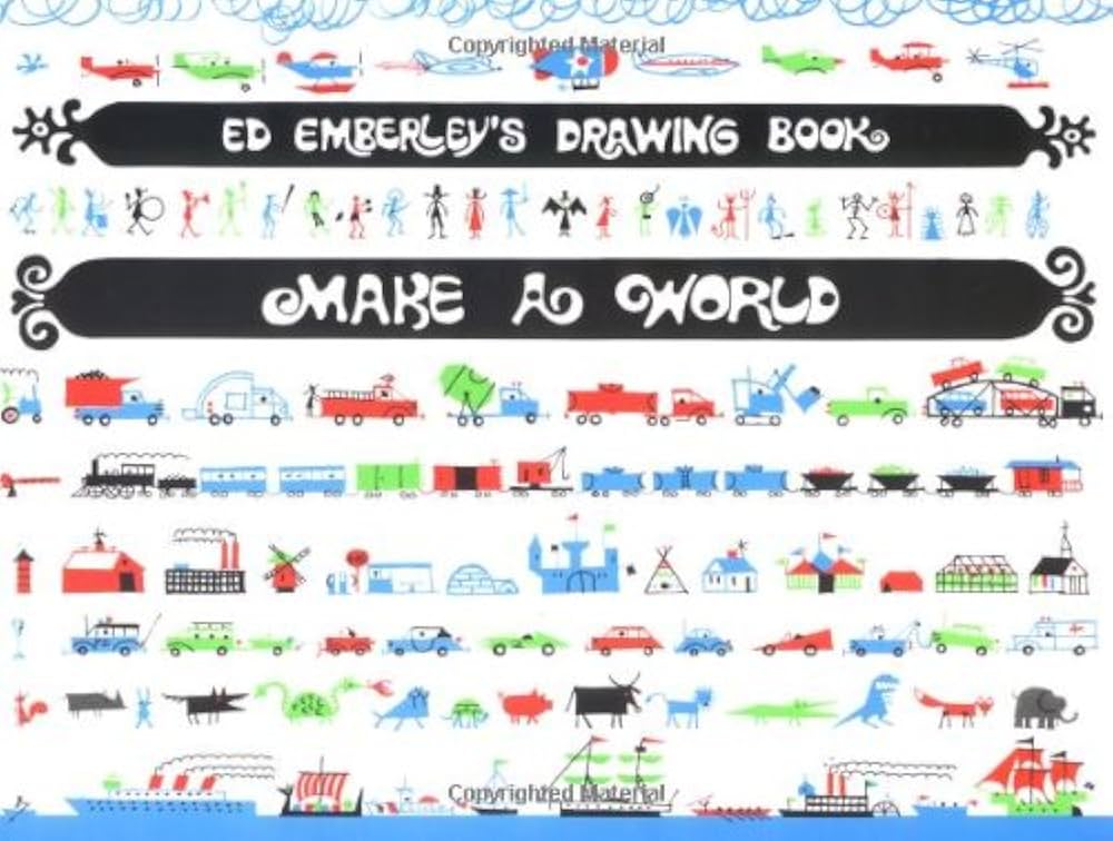 Ed Emberley's Drawing Book: Make a World: Emberley, Edward R