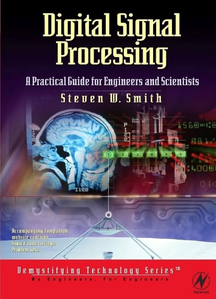 Digital Signal Processing: A Practical Guide for Engineers and
