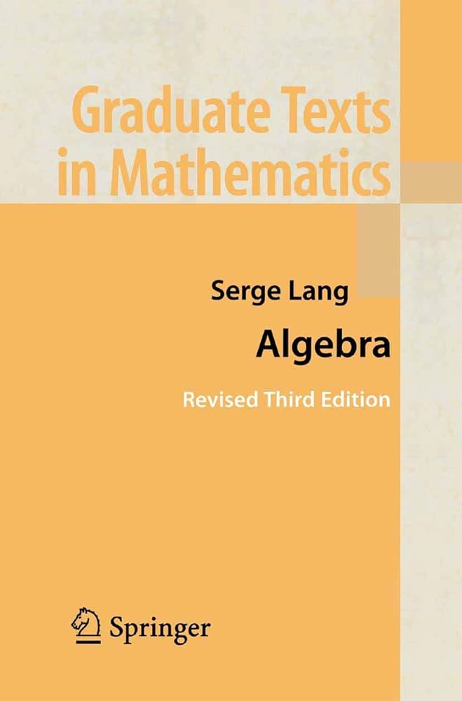 Amazon | Algebra (Graduate Texts in Mathematics, 211) | Lang