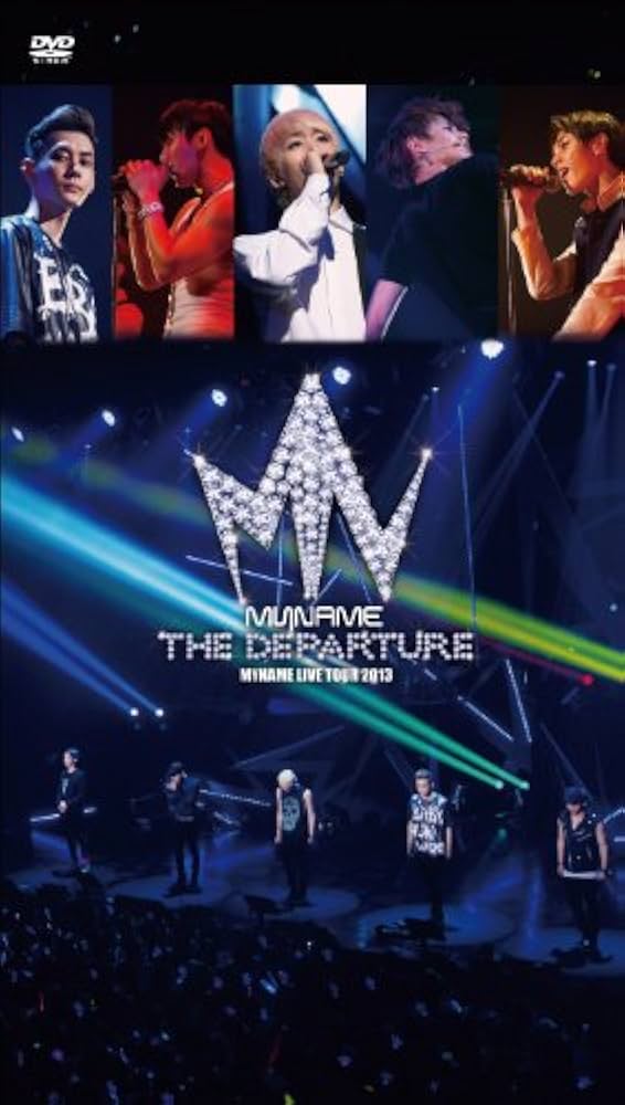 MYNAME LIVE TOUR 2013『THE DEPARTURE』DVD
