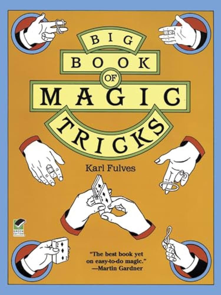 Big Book of Magic Tricks (Dover Magic Books): Fulves, Karl
