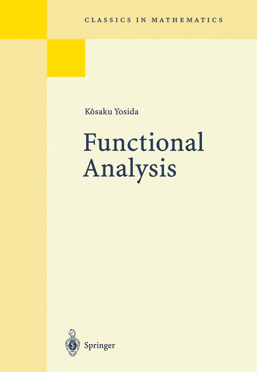 Amazon | Functional Analysis (Classics in Mathematics S.) | Kosaku
