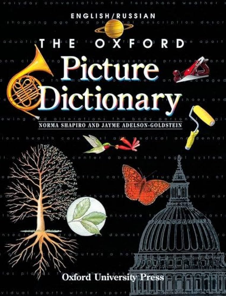 The Oxford Picture Dictionary (The ^AOxford Picture Dictionary