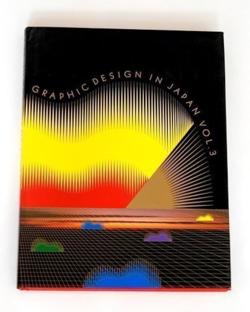 Graphic Design in Japan Vol. 3: Japan Graphic Designers
