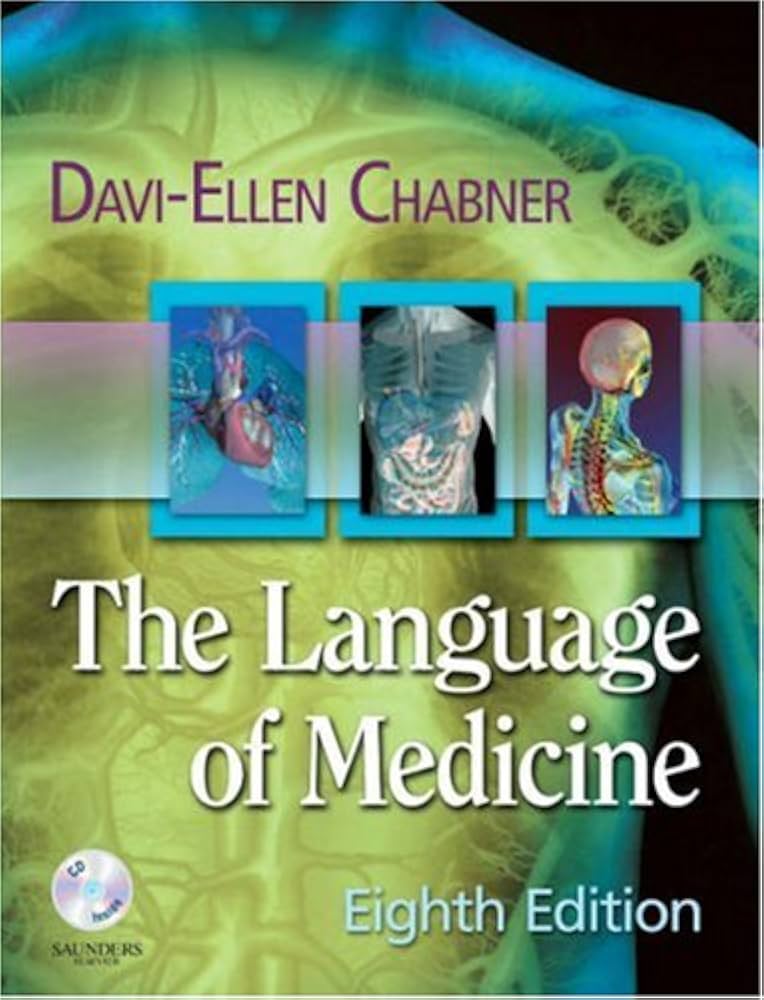 The Language of Medicine: Chabner BA MAT, Davi-Ellen