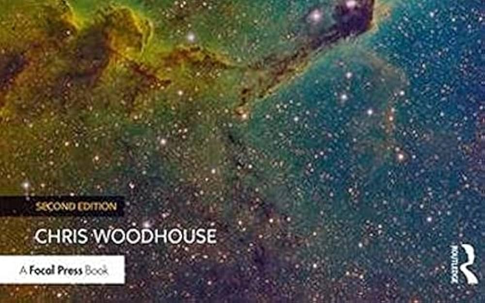 The Astrophotography Manual: A Practical and Scientific Approach