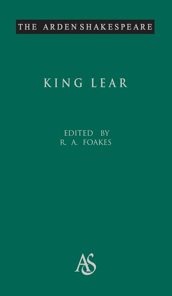 Amazon.co.jp: King Lear (Arden Shakespeare Third) : Shakespeare