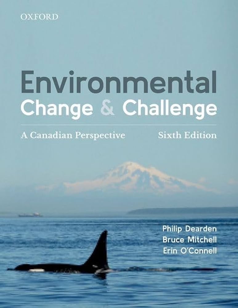 Environmental Change and Challenge 6th Edition: Dearden