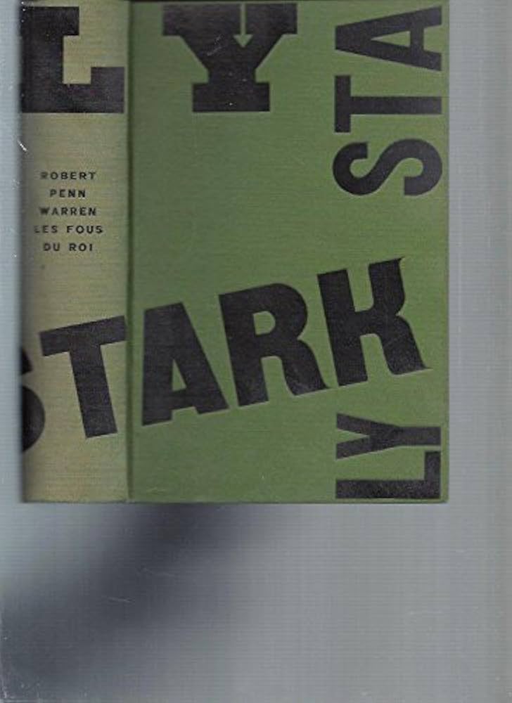 Amazon.fr - Les fous du roi - WARREN, Robert Penn - Livres