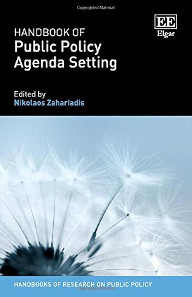 Handbook of Public Policy Agenda Setting (Handbooks of Research on