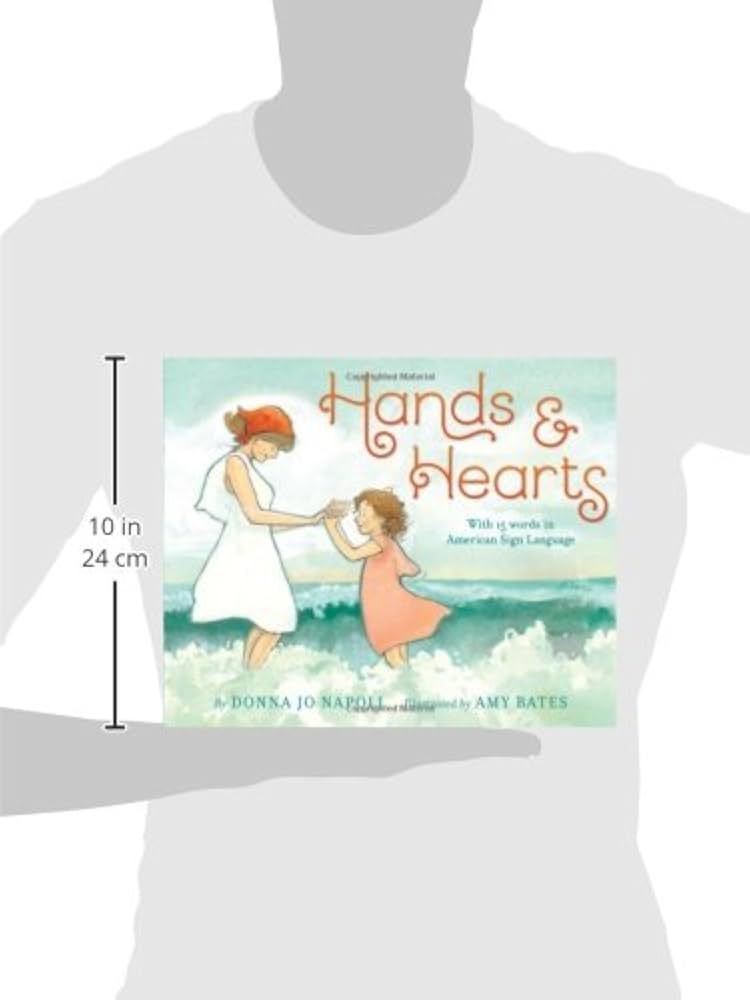 Hands & Hearts: With 15 Words in American Sign Language: Napoli