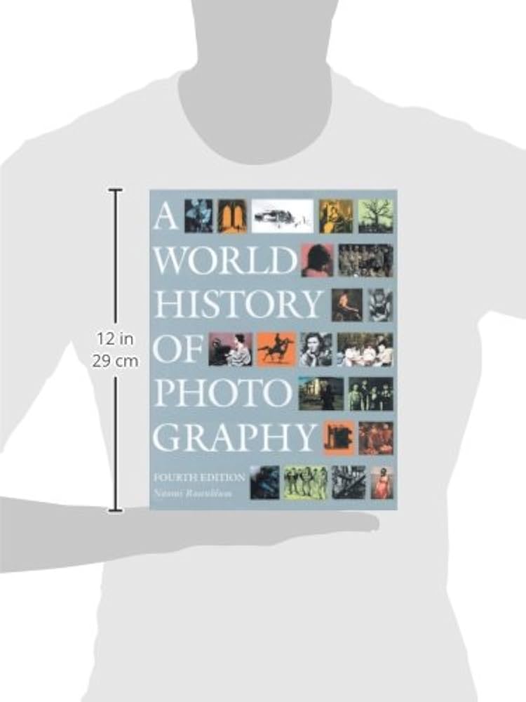 A World History of Photography: Rosenblum, Naomi: 9780789209467